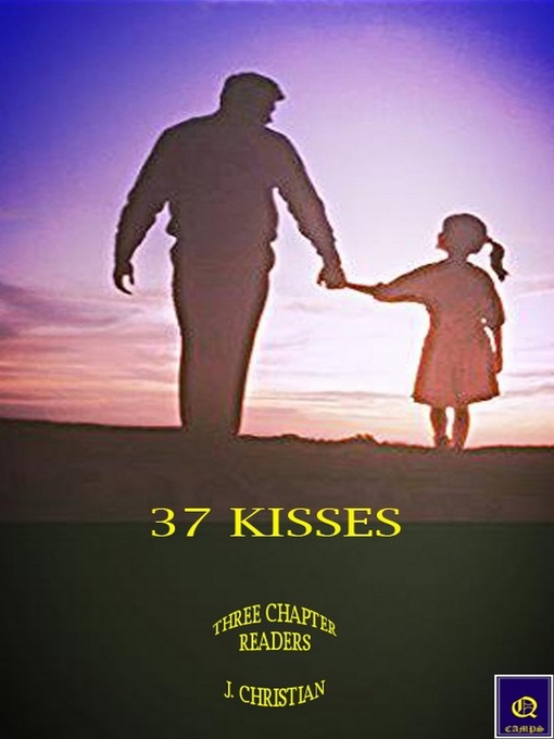 Title details for 37 Kisses by J. Christian - Wait list